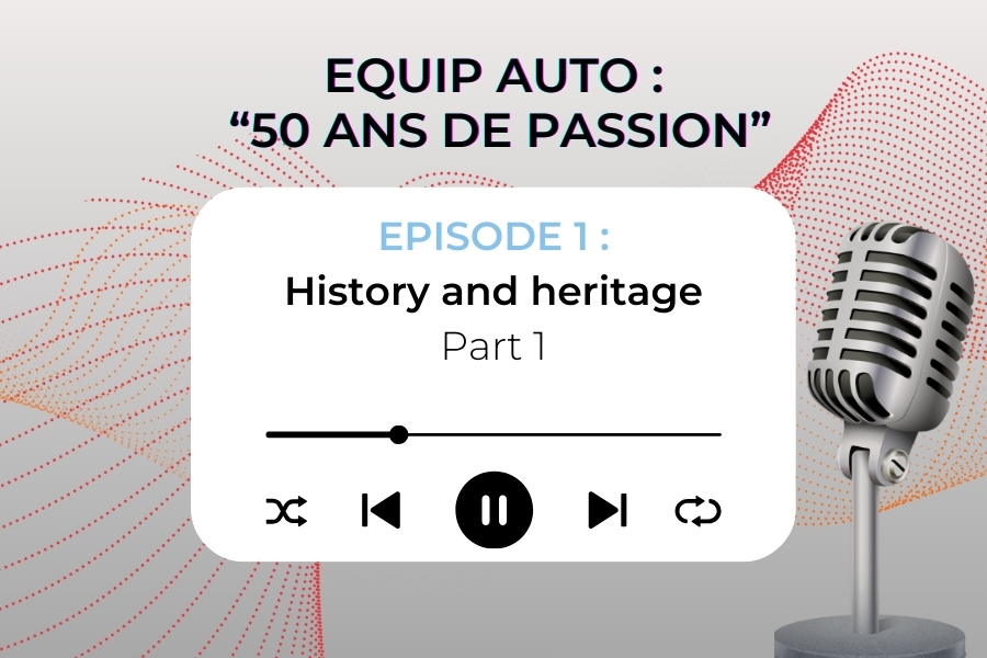 Episode 1 : “History and Heritage” part. 1